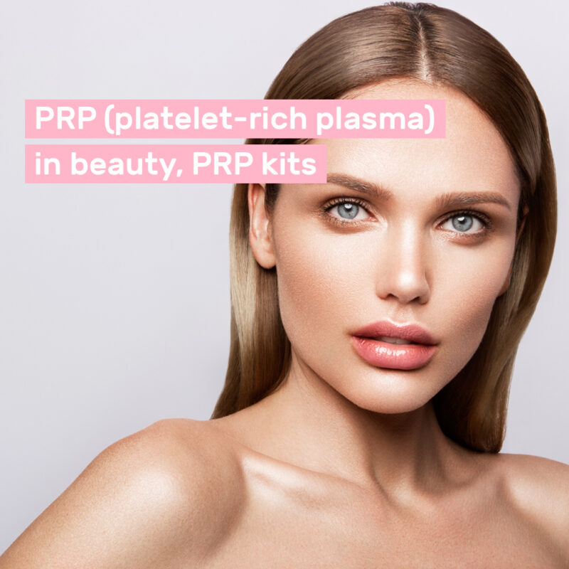 PRP (Platelet-Rich Plasma) In Beauty